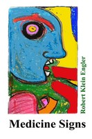 Robert Klein Engler | Medicine Signs | Taschenbuch | Englisch (2015) | [.]