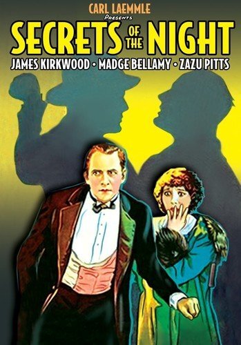 Secrets of the Night (Silent) (DVD) James Kirkwood Madge Bellamy Zasu Pitts