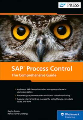 SAP Process Control: The Comprehensive Guide by Raghu Boddu: Used