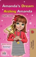 Amanda's Dream (English Irish Bilingual Book For Children) | Admont (U. A.)