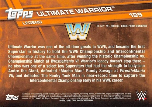 2017 Topps WWE Then Now Forever #199 Ultimate Warrior - Picture 2 of 2