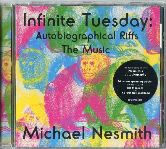 Michael Nesmith  - Infinite Tuesday: Autobiographical Riffs - Cd