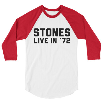 Stone Live In 72 3/4 sleeve raglan shirt, Classic Rock, Rolling Stones, Music