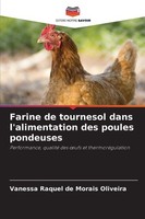 Farine De Tournesol Dans L'alimentation Des Poules Pondeuses Vanessa Raquel De M