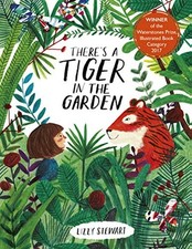 Image of There's a Tiger in the Garden