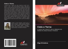 Olga Krivaleva | Cielo e Terra: | Taschenbuch...