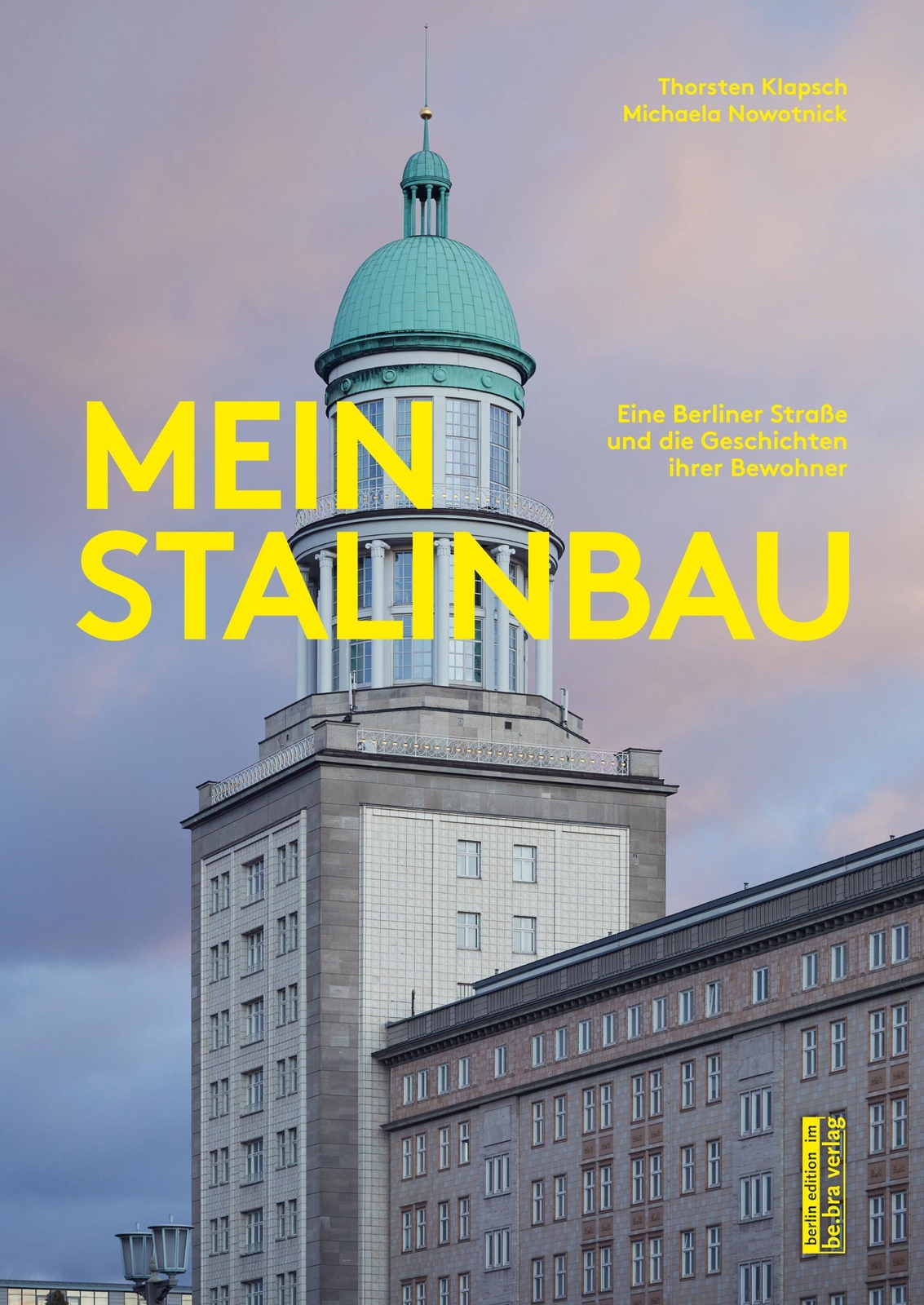 Thumbnail - Thorsten Klapsch (u. A.) | Mein Stalinbau | Taschenbuch | Deutsch
