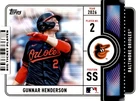 2026 Topps Series 1 Gunnar Henderson Base (RAW)
