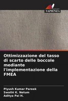 Piyush Kumar Pareek (U. A.) | Ottimizzazione Del Tasso Di Scarto Delle...