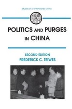 Politics and Purges in China by Frederick C Teiwes Paperback Tayl