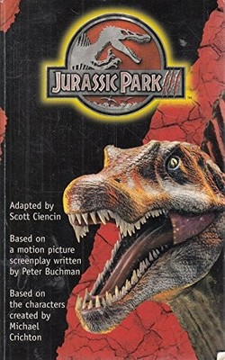 Jurassic Park III-Junior Novelisation: Digest-sized by Ciencin, Scott 0752219766