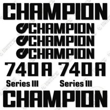 Fits Champion 740A Decal Kit Motor Grader - 7 YEAR OUTDOOR 3M VINYL!
