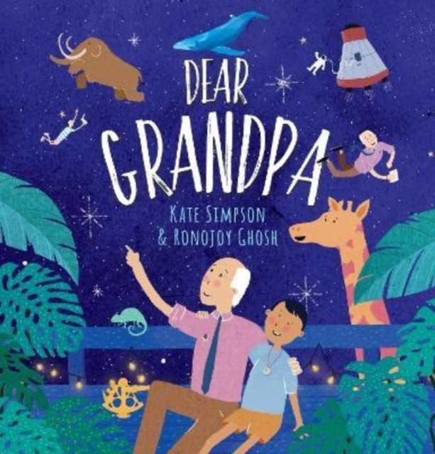 Dear Grandpa by Kate Simpson (Paperback Book)
