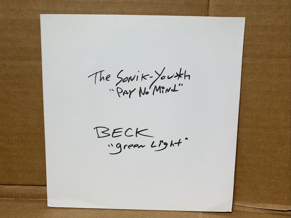 2009 SONIC YOUTH Pay No Mind BECK Green Light RSD 2500 ONLY 7