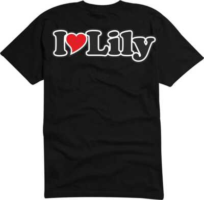 T-Shirt / Funshirt Mann o. Frau - Ich liebe - I LOVE Lily