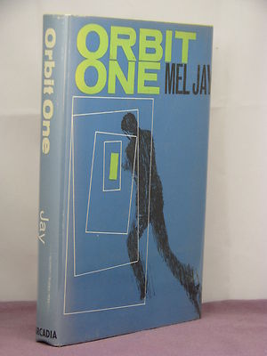 1st HB,signed by author, Orbit One by Lionel Fanthorpe writing as Mel Jay (1966)