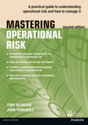Mastering Operational Risk: A practical guide to understanding operational...