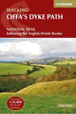 Offa's Dyke Path: National Trail following the  by Mike Dunn PAPERBACK