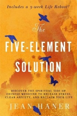 Jean Haner The Five-Element Solution (Taschenbuch)