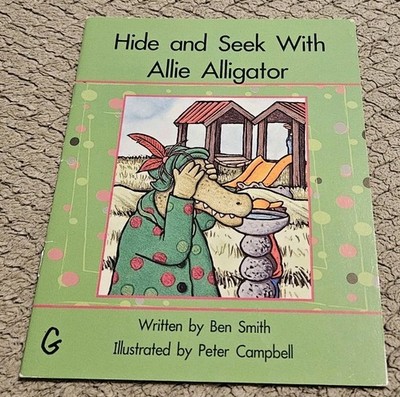 Hide And Seek With Alie Alligator By Ben Smith