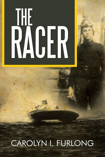 Carolyn I. Furlong | The Racer | Taschenbuch | Englisch (2013) | Xlibris-image