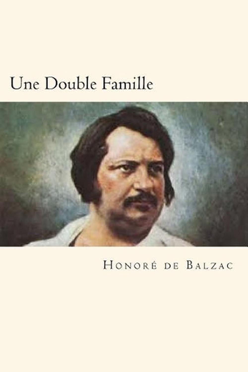 Une Double Famille by Honore De Balzac (French) Paperback Book