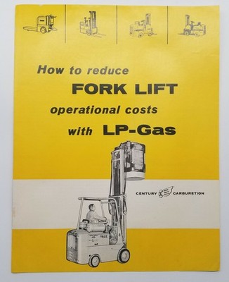 Century Lp-Gas Carburetion Gas To LP Reduce Fork Lift Brochure Costs Sale Dealer