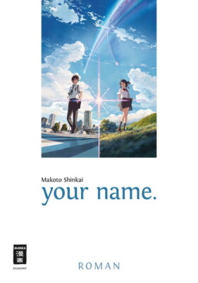 your name. ( Einzelband) Egmont Roman
