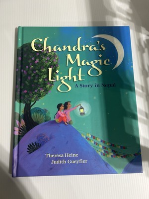 Chandra's Magic Light by Theresa Heine (2014, Trade hardback )