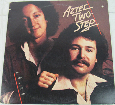 The Times of Our Lives, Aztec Two-Step, Vinyl Records LP