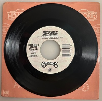 Carpenters / We've Only Just Begun and For All We Know / A&M 45rpm / NM