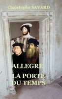 Christophe Savard | AllèGre, La Porte Du Temps | Taschenbuch | FranzöSisch