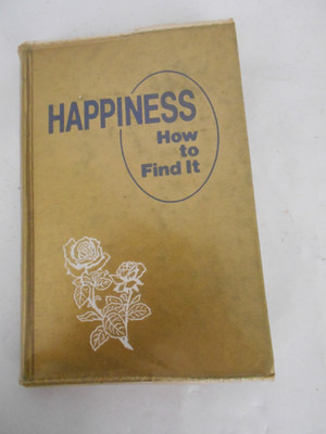 Happiness How to Find It - 1980 Hardback Book - Watchtower Jehovah's Witnesses