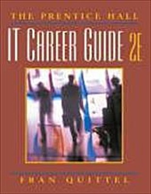 The Prentice Hall It Career Guide by Quittel, Fran  Quittel, Frances France ...