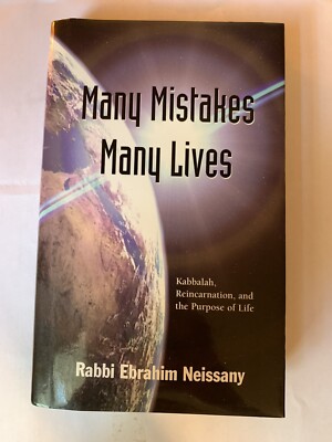 Many Mistakes Many Lives By Rabbi Ebrahim Neissany. Hardcover