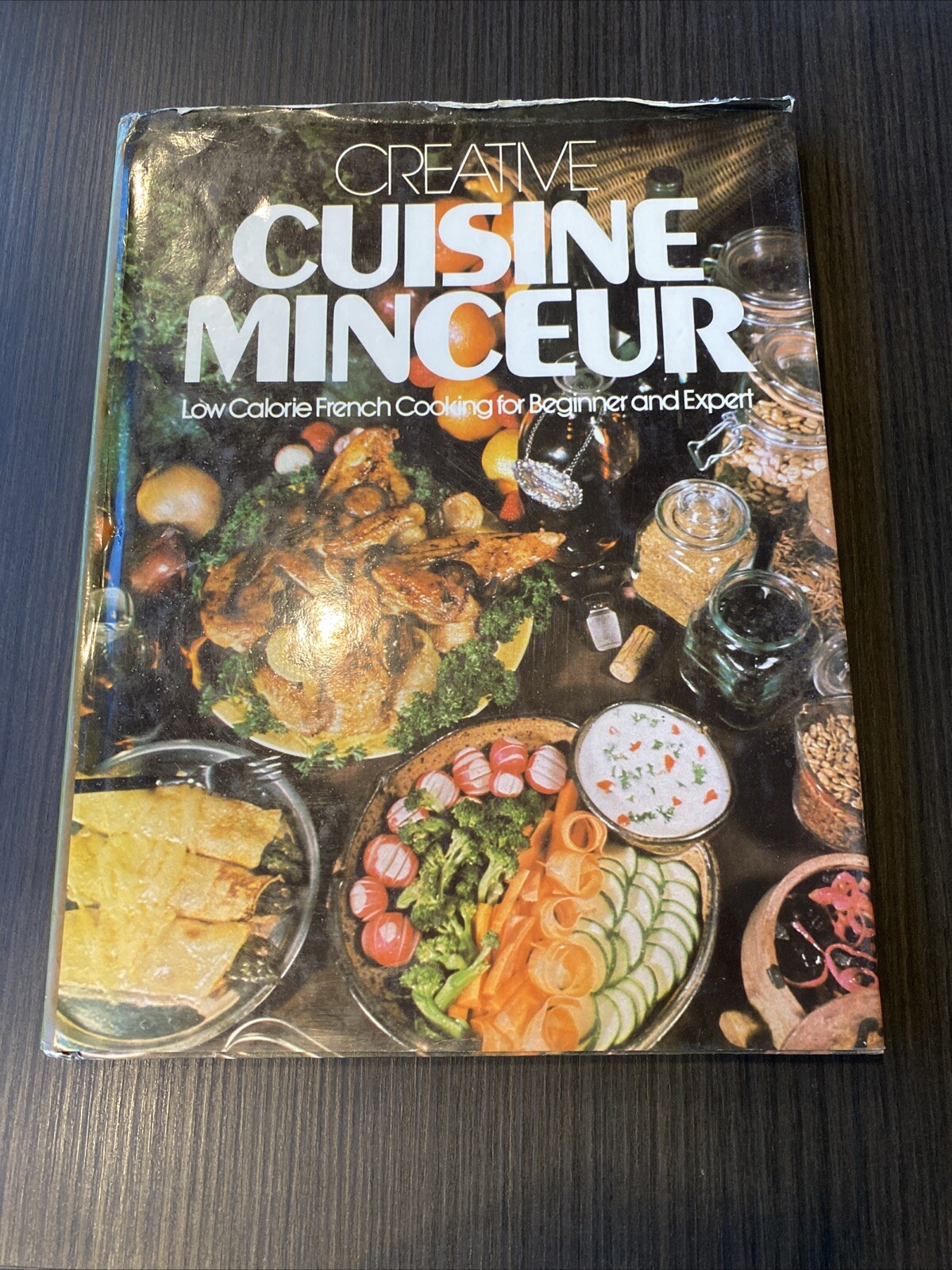 Creative Cuisine Minceur Cookbook - 1977 Hardcover by Outlet Book Company Staff