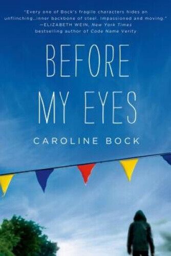 Thumbnail - Before My Eyes By Bock, Caroline