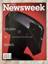 NEWSWEEK Magazine KILLERS BY DESIGN HUMANOID ROBOTS TRANSFORM WARFARE 2025