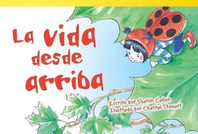 La vida desde arriba by Sharon Callen (Spanish) Paperback Book