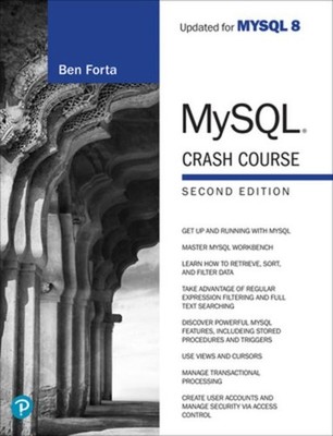 MySQL Crash Course Ben Forta