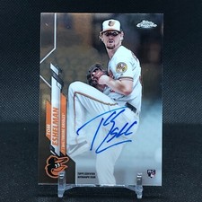 2020 Topps Chrome TOM ESHELMAN RC On Card Auto Baltimore Orioles Rookie