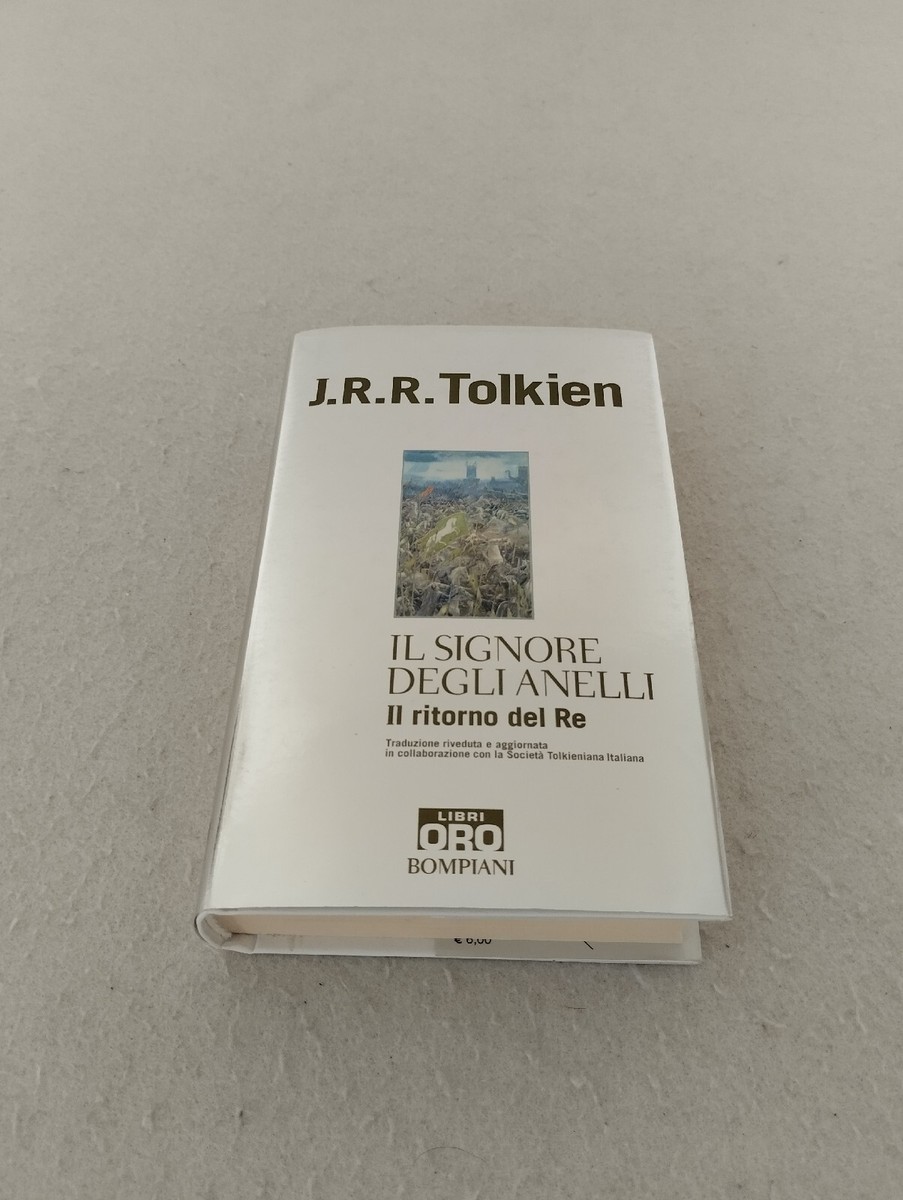 Mondolibri Il Signore Degli Anelli Quirino Principe Tolkien E Il