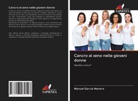 Manuel GarcíA Manero | Cancro Al Seno Nelle Giovani Donne | Taschenbuch (2020)
