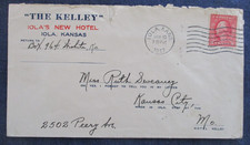 1917 Iola Kansas The Kelley Hotel Cover & Cancel