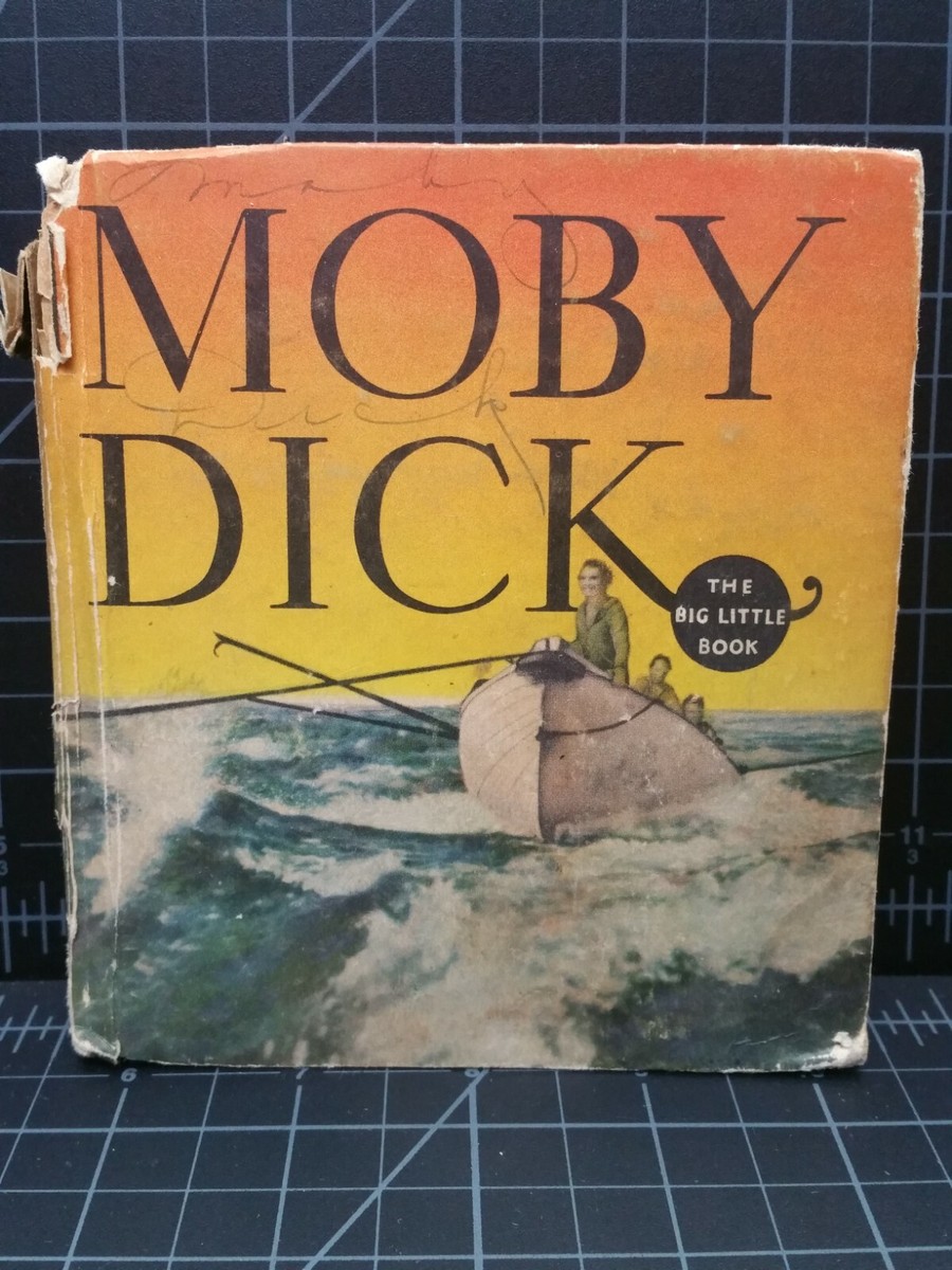 Big Little Book - 1934 - Moby Dick The Great White Whale Big Little Book - 1934 - Moby Dick The Great White Whale
