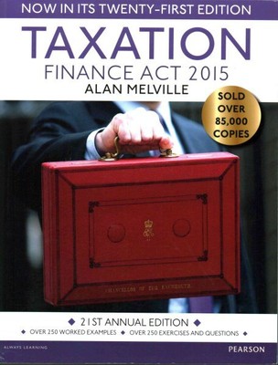 Taxation : Finance Act 2015, Paperback by Melville, Alan, Brand New, Free shi...