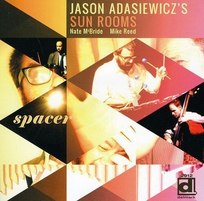 Jason Adasiewicz - Spacer [New CD]
