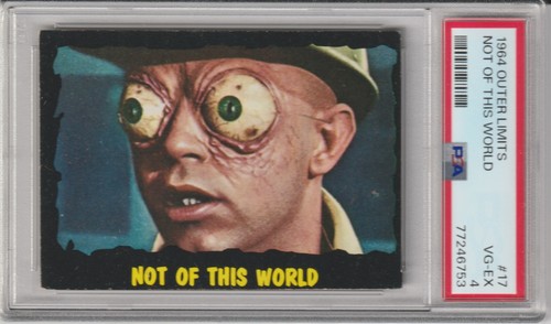 1964 OUTER LIMITS TRADING CARD #17 - PSA 4 - NOT OF THIS WORLD - Picture 1 of 2
