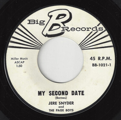  JERE SNYDER & PAGE BOYS My Second Date/Oh, No, No, No TEEN POP 1959 45RPM 