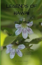 Legends of Hawaii: A Pocket Collection of Tales from the Sandwich Isles by Sage 